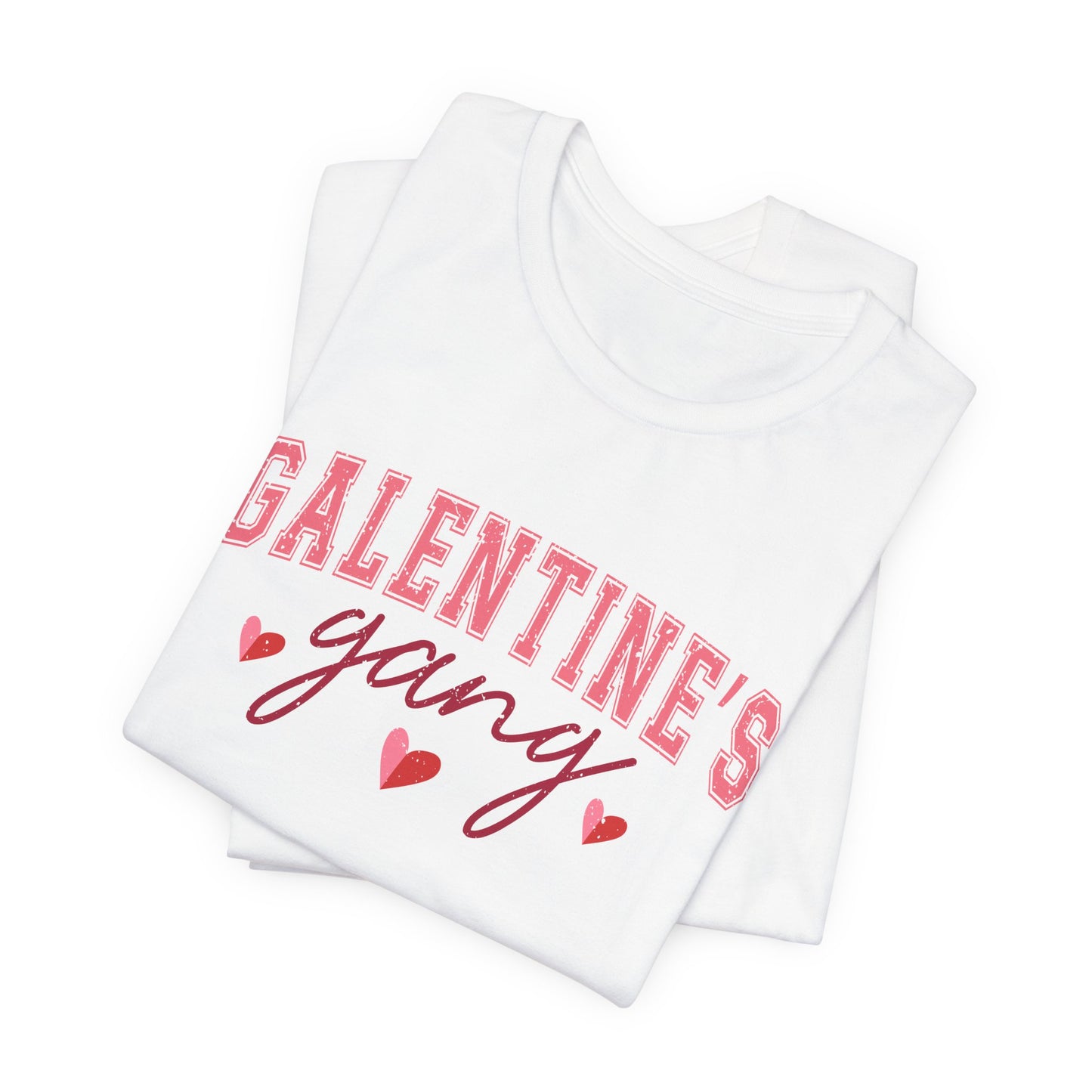 Galentine's T-Shirt For Valentine's Day T Shirt For Girls Day TShirt