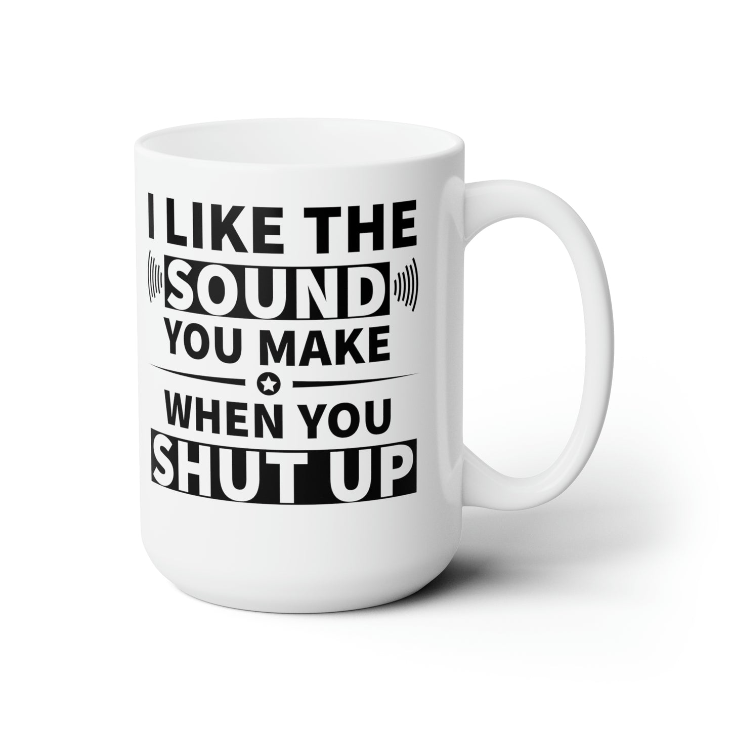 Sarcastic Humor Coffee Mug For Shut Up Hot Tea Cup For Funny Gift Idea
