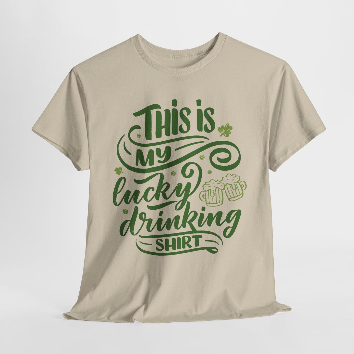 Lucky Drinking T-Shirt For St Patrick's Day TShirt For Irish Party T Shirt