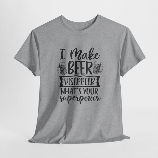 Superpower T-Shirt For Beer Drinkers T Shirt For Party TShirt