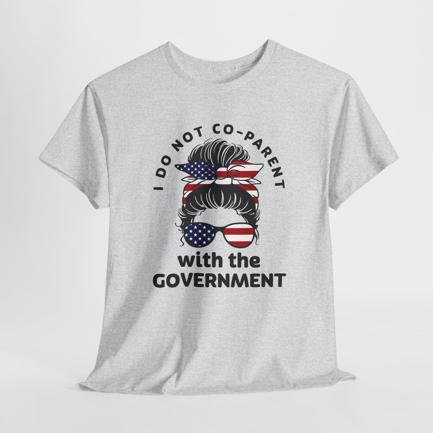 Patriotic Mom T-Shirt For I Don't Co-Parent TShirt For American Mom T Shirt With Messy Bun Shirt For Conservative Mom T-Shirt For Angry Mothers T-Shirt For Fourth Of July TShirt