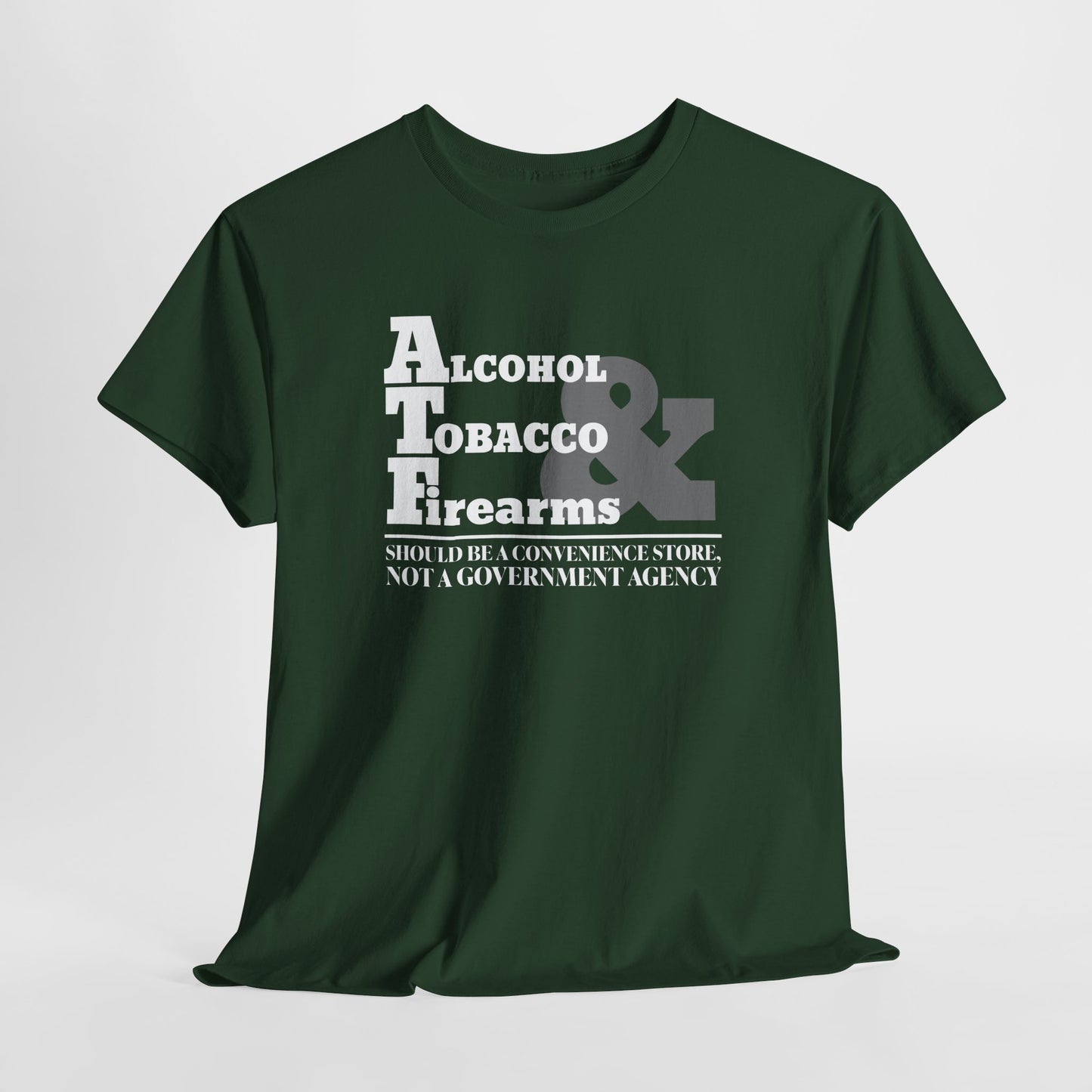 ATF T-Shirt For Convenience Store TShirt For Government Agency T Shirt