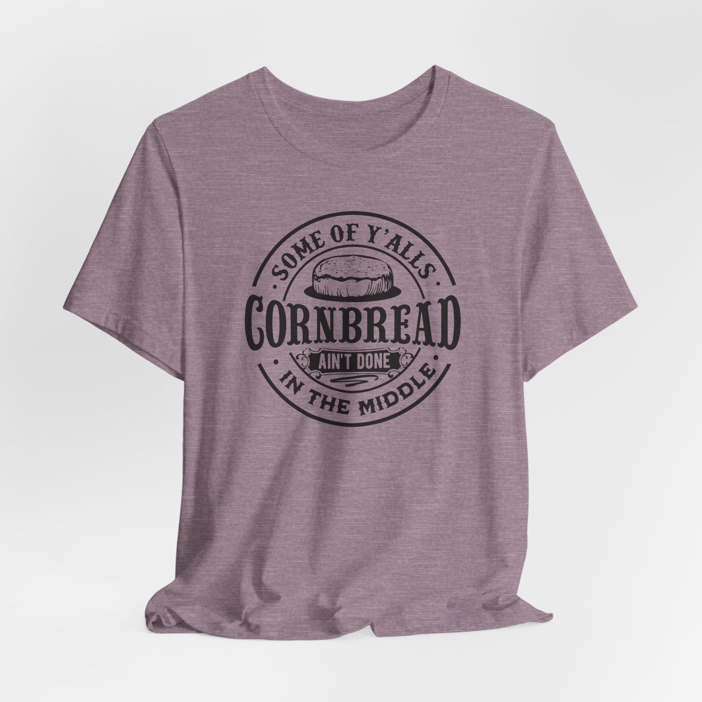 Funny Cornbread T-Shirt For Southern Humor TShirt For Sarcastic Comment T Shirt For Dummies