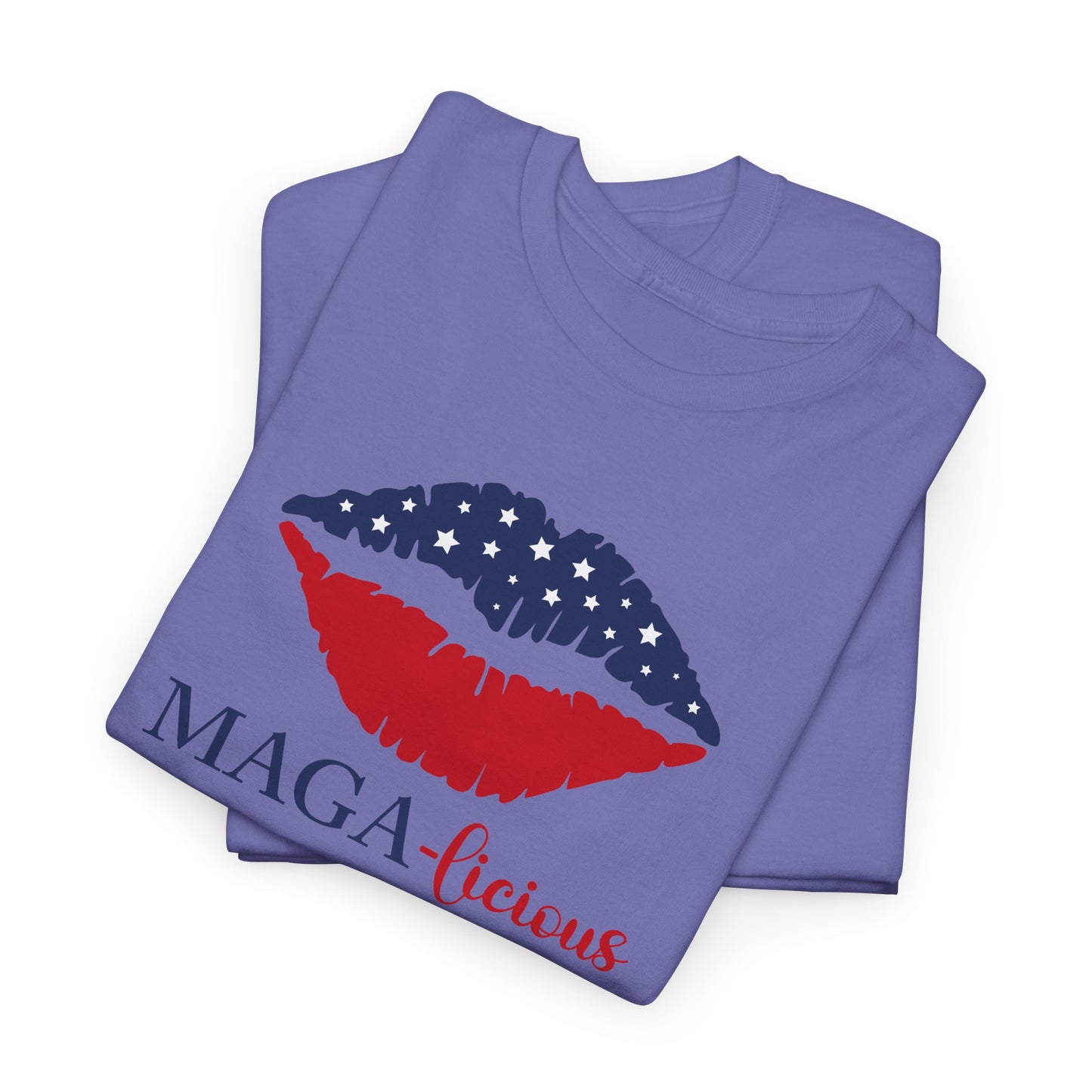 MAGA-licious T-Shirt For Patriotic Lips T Shirt For America TShirt Express Delivery available