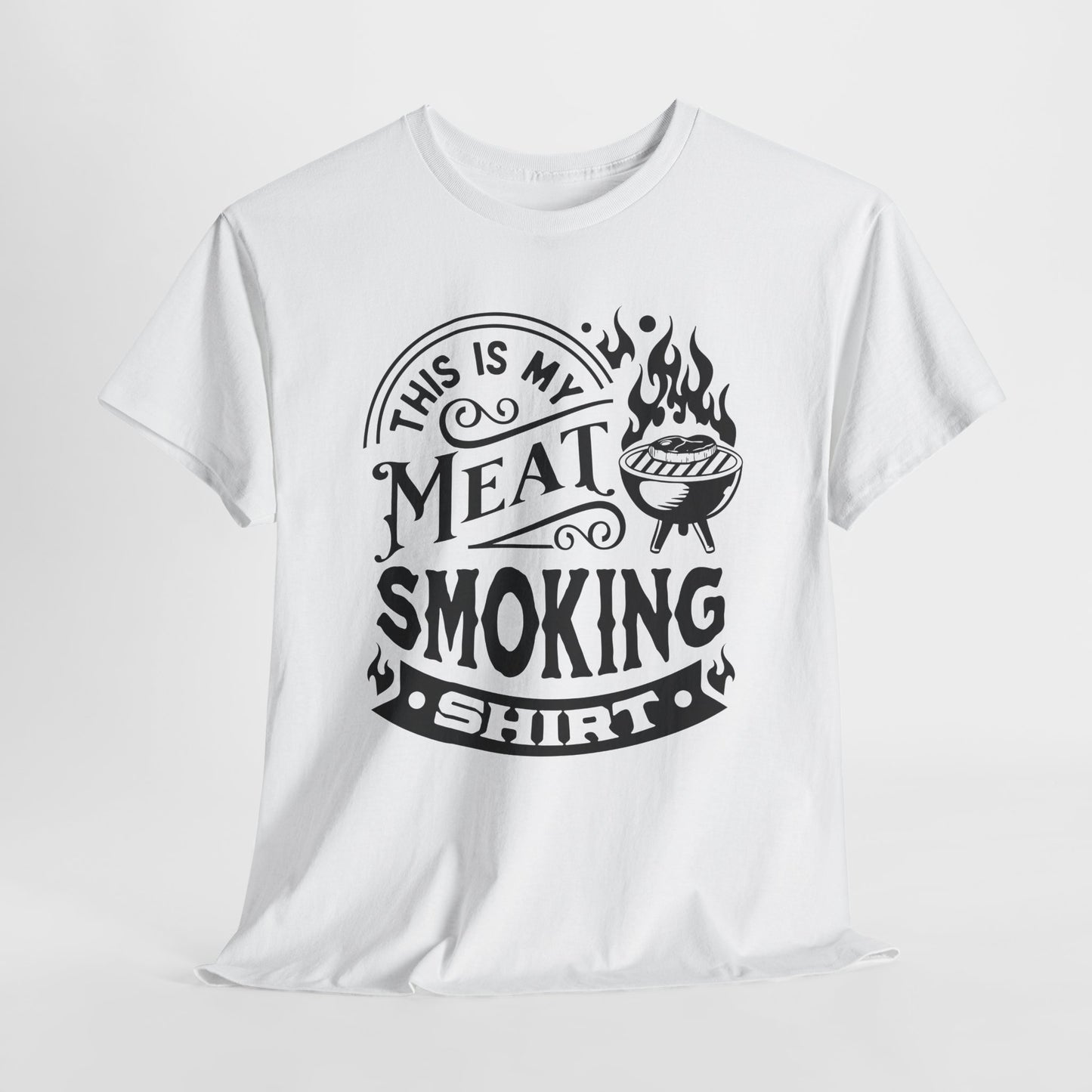 Meat Smoking T-Shirt For Grilling T Shirt For BBQ Foodie TShirt For Carnivore