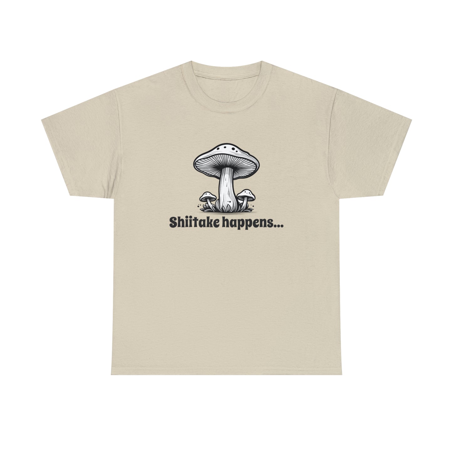 Shiitake Happens T-Shirt For Mushroom T Shirt For Funny Cook TShirt For Fungi Gift