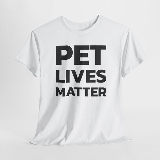 Pet Lives Matter T-Shirt For Save Our Pets T Shirt For Animal Rescue TShirt