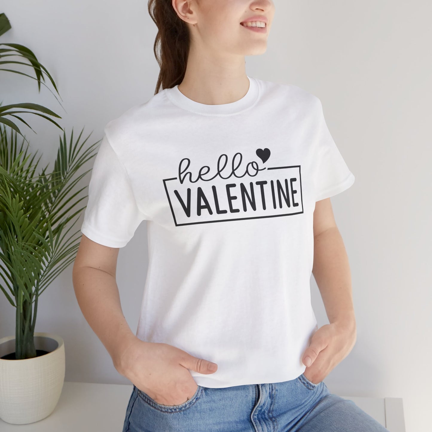 Hello Valentine T-Shirt For V Day TShirt For Holiday Love T Shirt