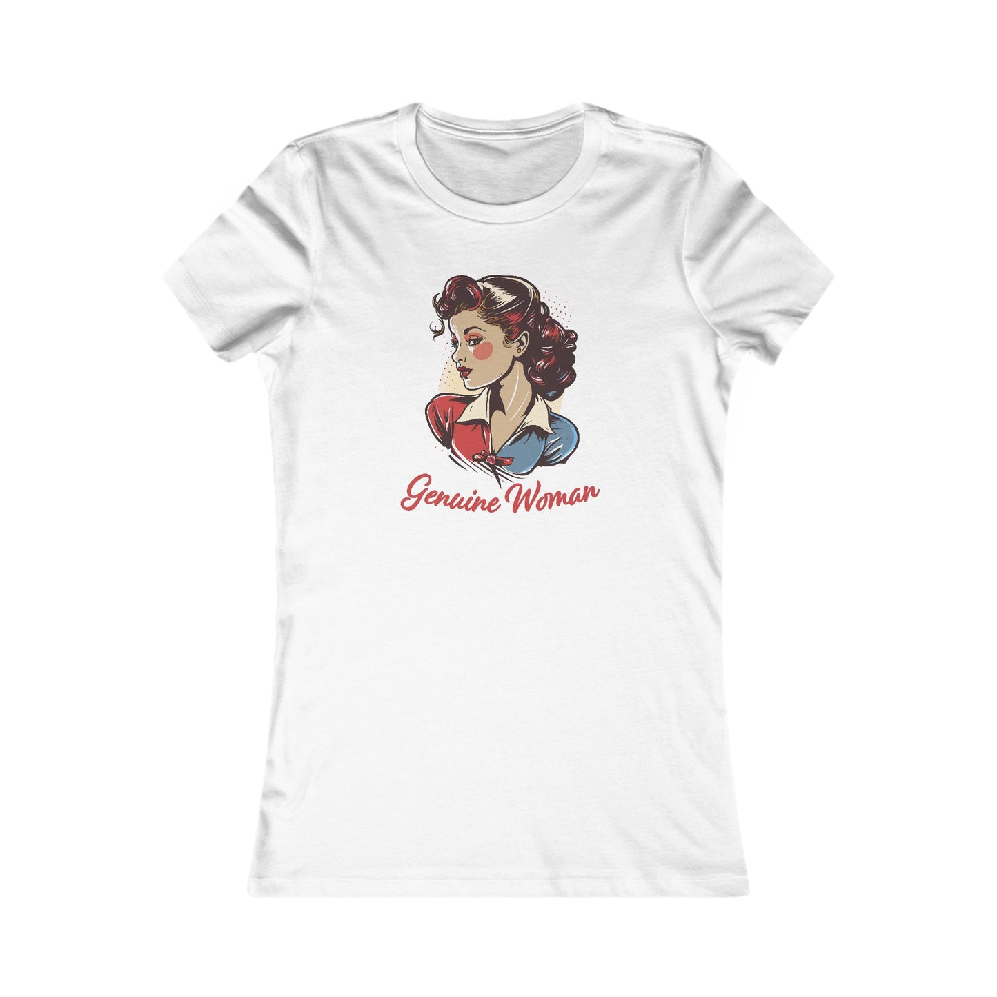 Genuine Woman Pinup Girl T-Shirt For Retro Real Woman TShirt For Mother's Day T Shirt Gift