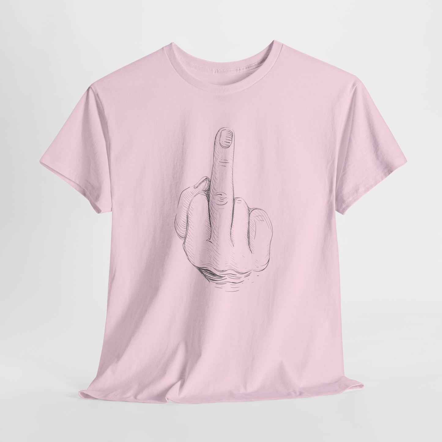 Middle Finger T-Shirt Fuck You TShirt For Sarcastic Attitude T Shirt For Conservative Shirt For MAGA T-Shirt For Conservative TShirt