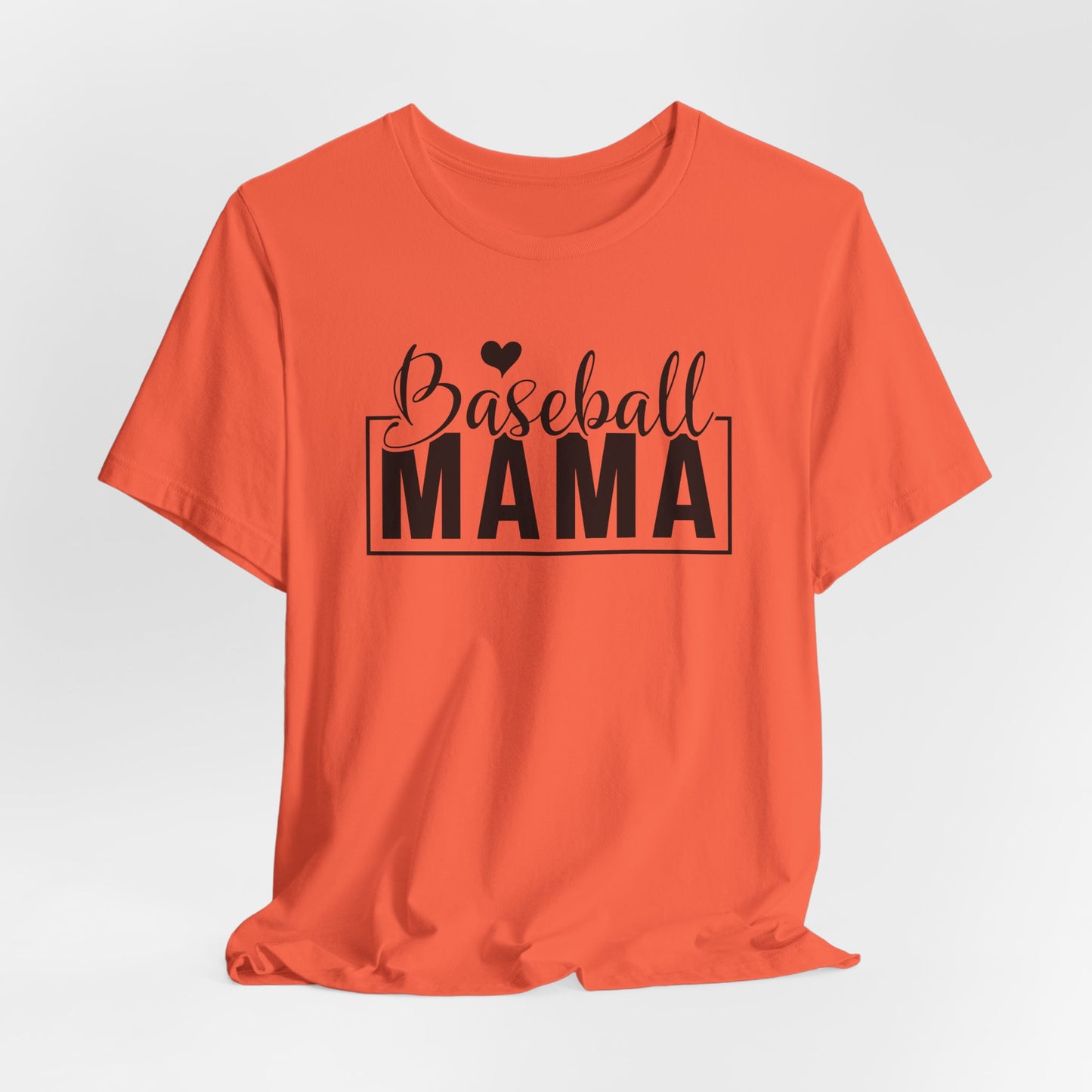 Baseball Mama T-Shirt For Sports Fan T Shirt For Proud Parent TShirt