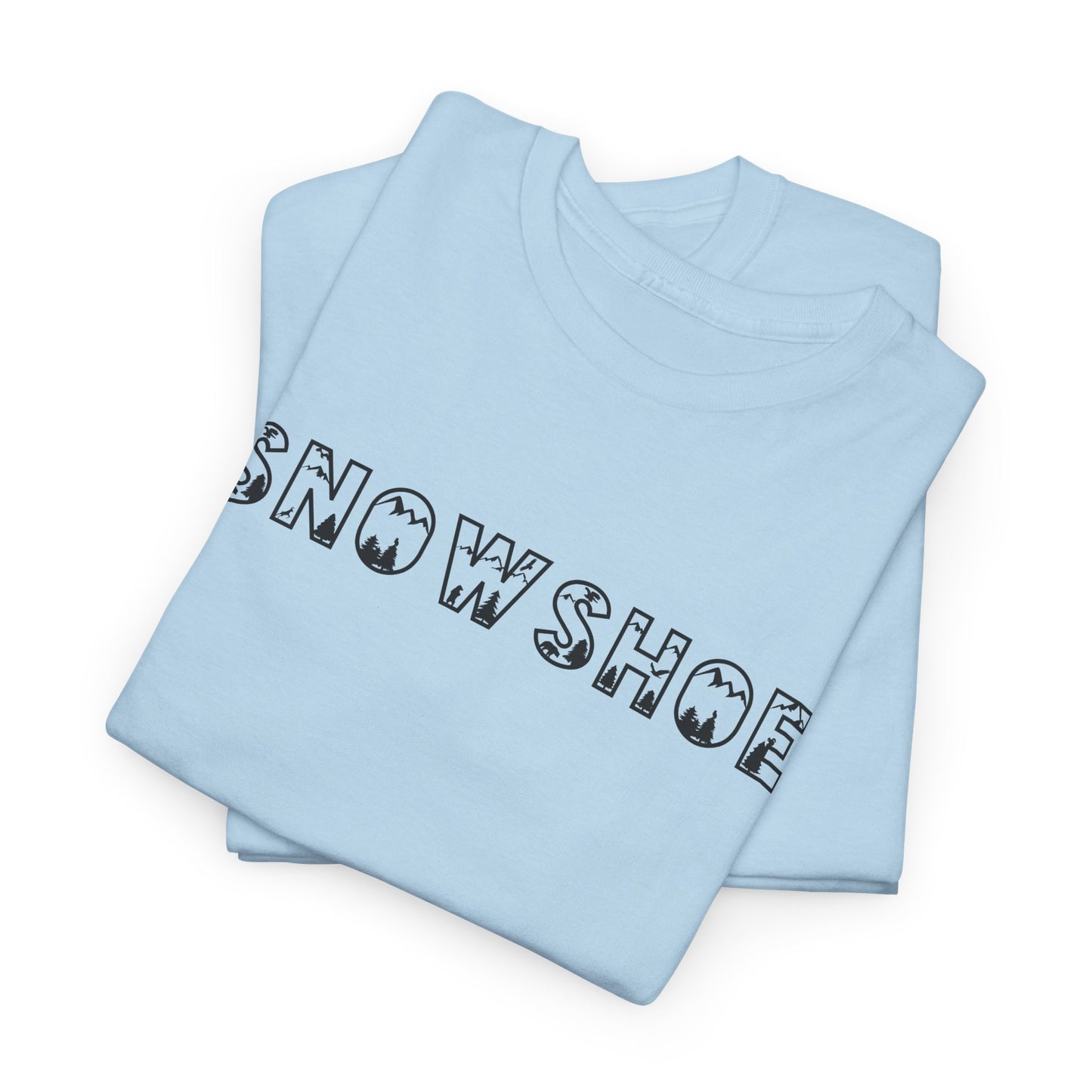 Snowshoe T-Shirt For Outdoor Adventure T Shirt For Mountain Sports TShirt