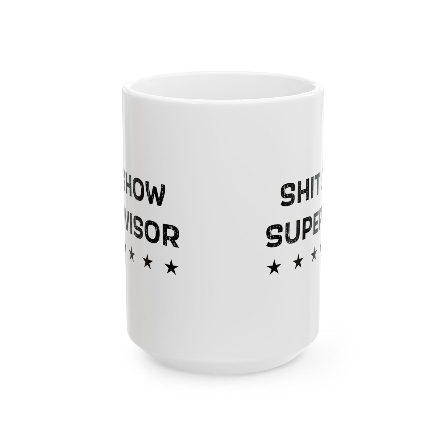 Funny Supervisor Mug for Sarcastic Coffee Cup For Boss