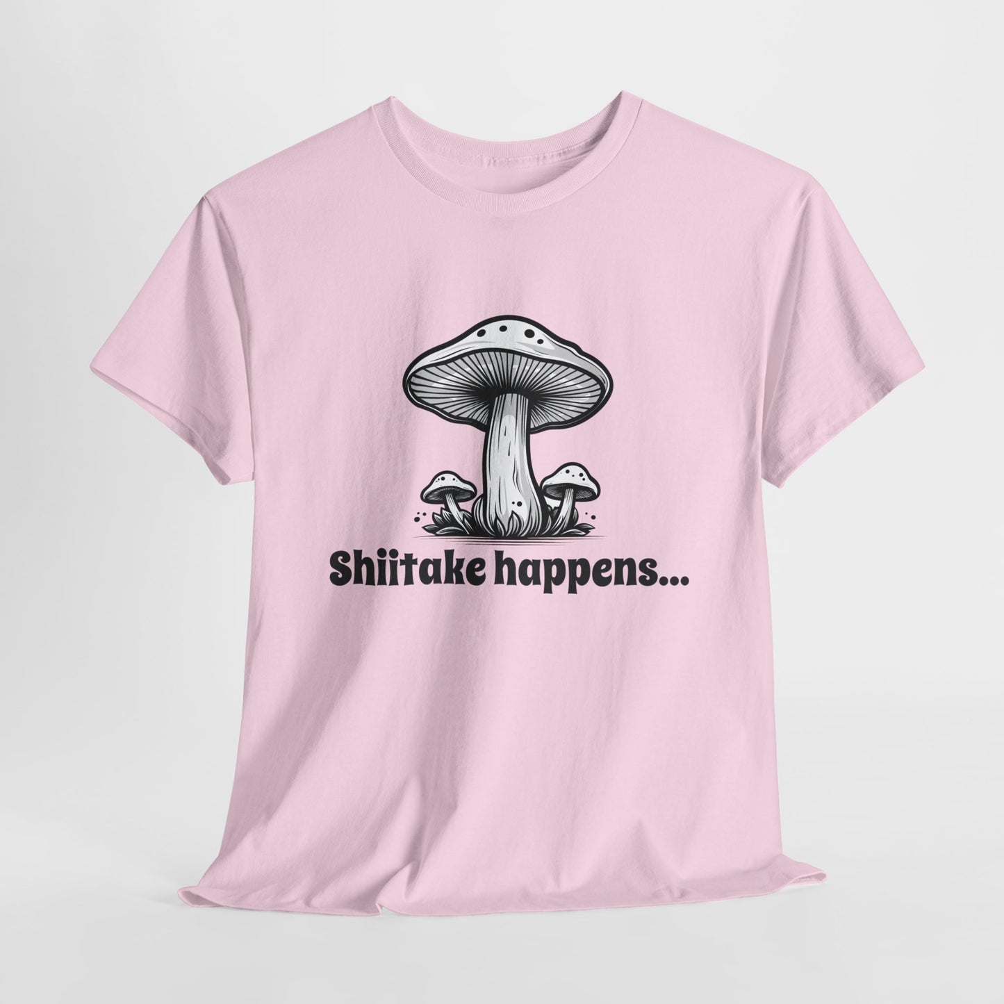 Shiitake Happens T-Shirt For Mushroom T Shirt For Funny Cook TShirt For Fungi Gift