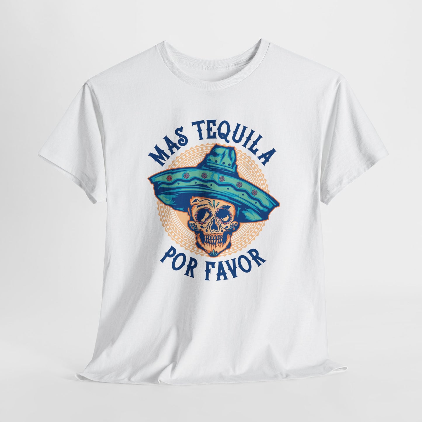 Tequila T-Shirt For Cinco De Mayo T Shirt For Party TShirt For Funny Tequila T-Shirt For Party Gift For Alcohol Gift For Summer Shirt