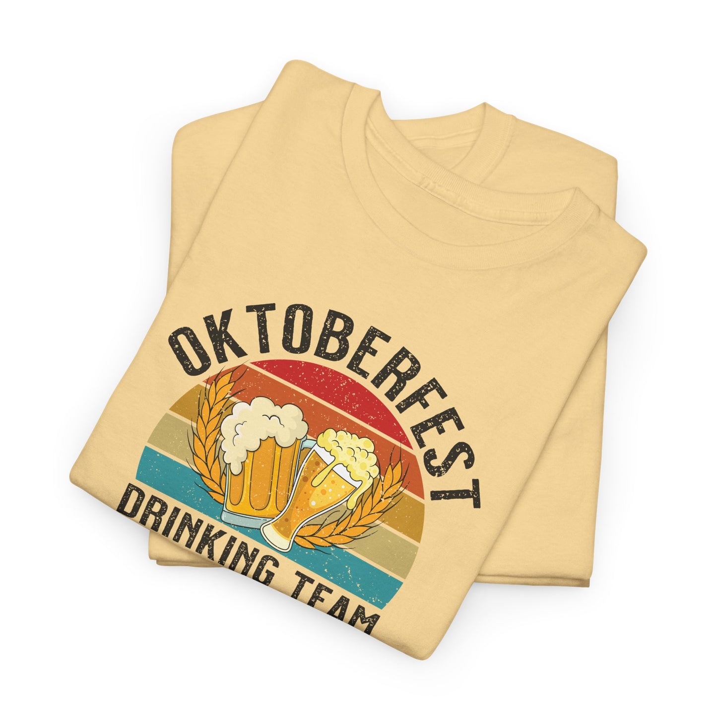 Team T-Shirt For Drinking T Shirt For Oktoberfest TShirt