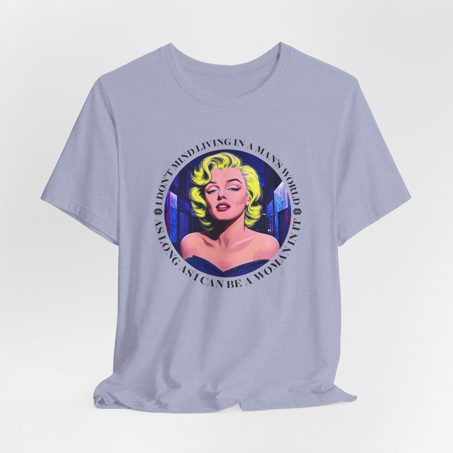 Marilyn Monroe Quote T-Shirt For Living In A Man's World T Shirt For Norma Jean TShirt