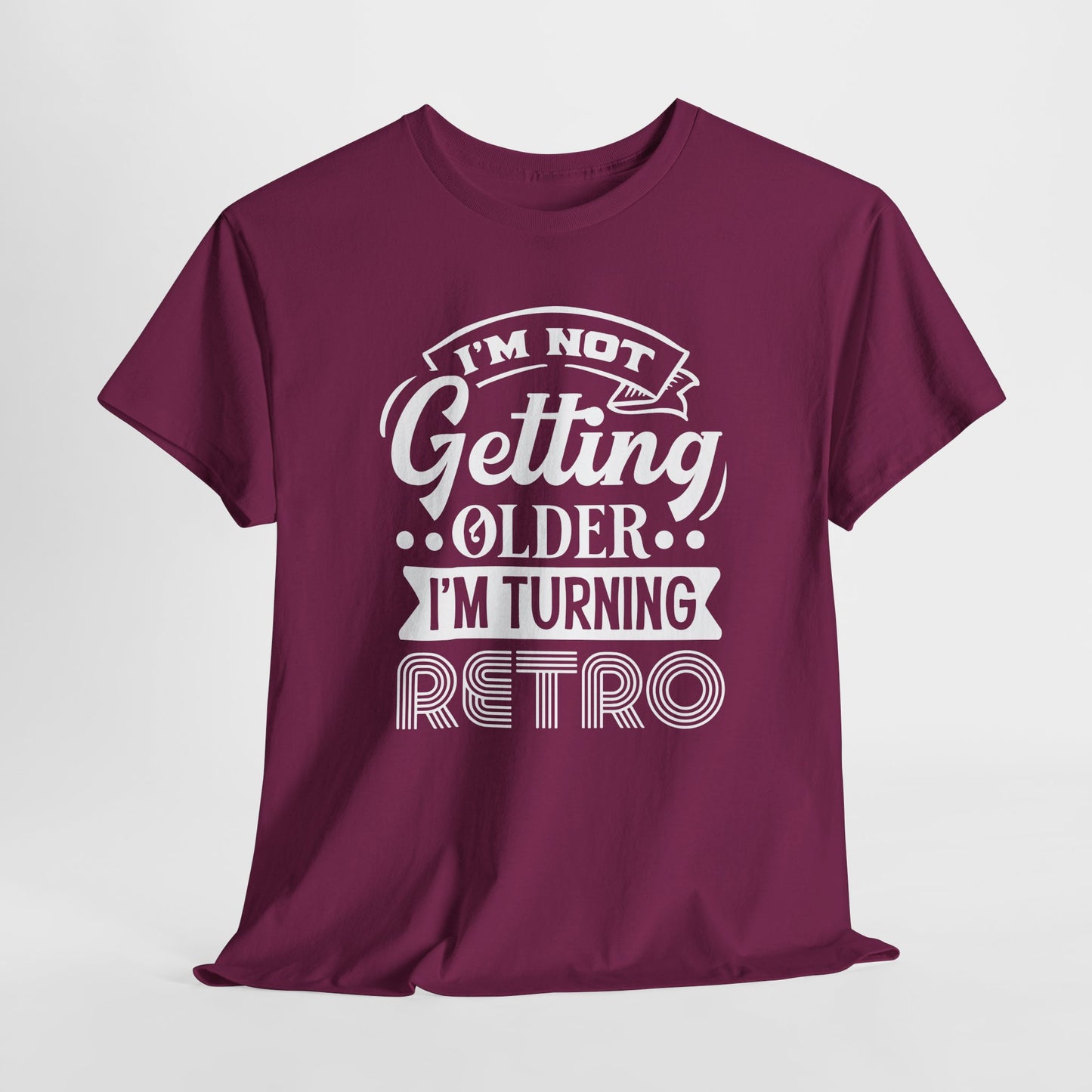 Cool Retro T-Shirt For Getting Older T Shirt For Birthday TShirt