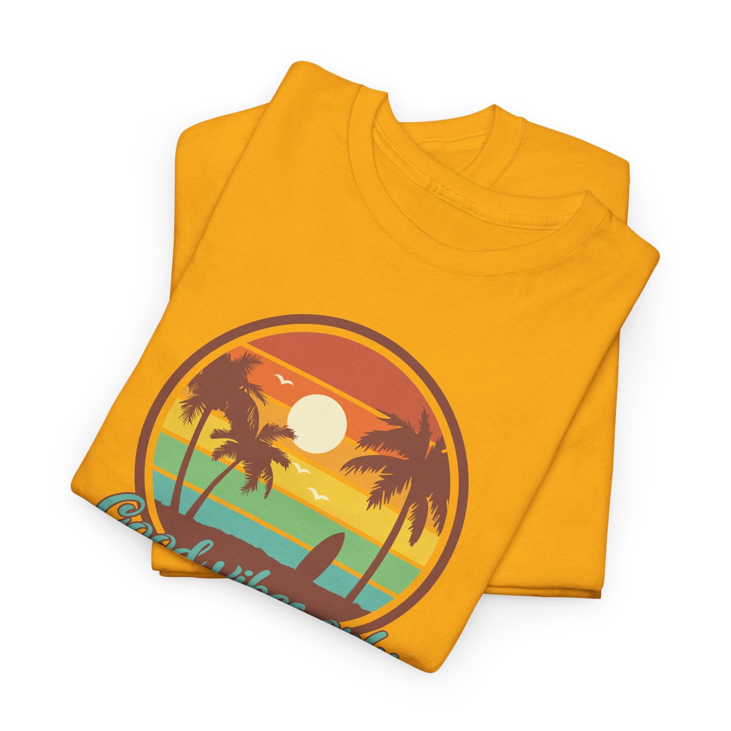 Good Vibes T- Shirt For Summer Vibes TShirt For Beach Scene T Shirt With Sunset T-Shirt Inspirational TShirt For Vacation Tee