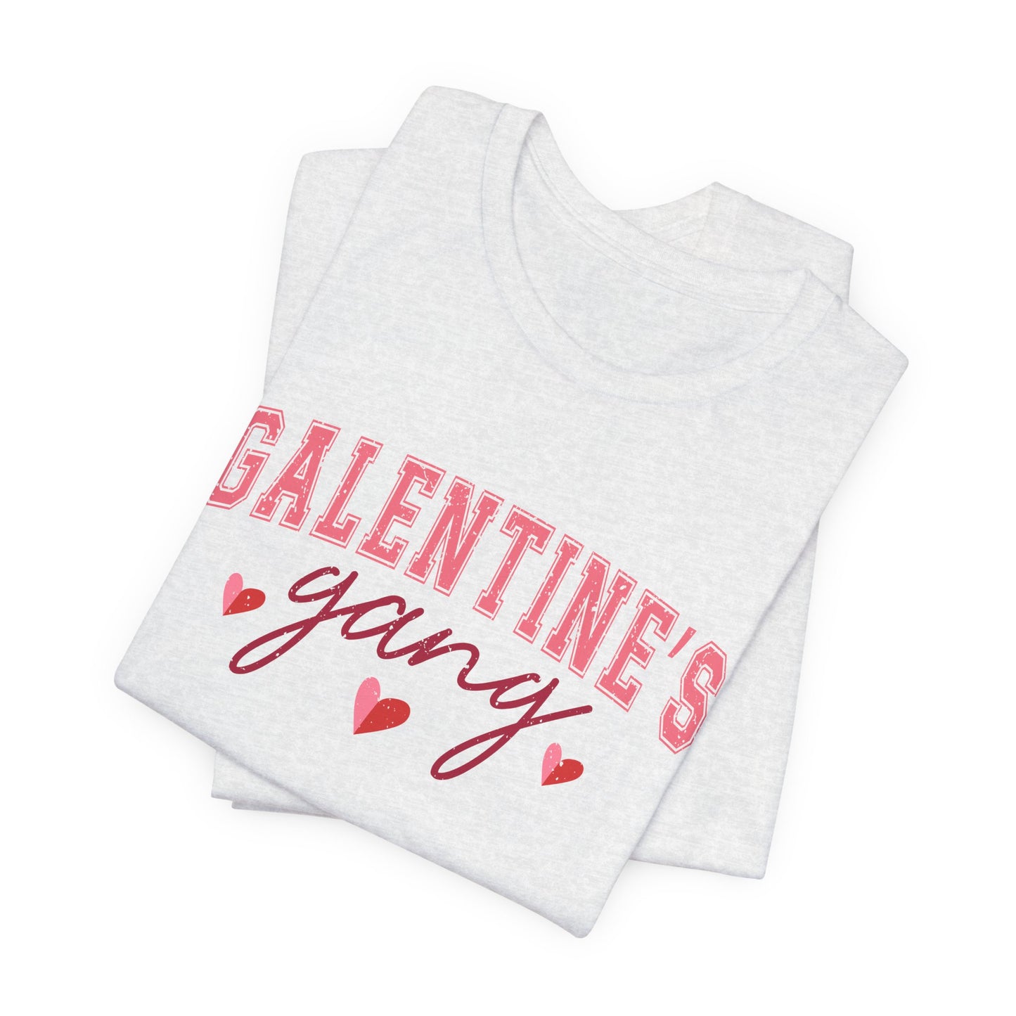 Galentine's T-Shirt For Valentine's Day T Shirt For Girls Day TShirt