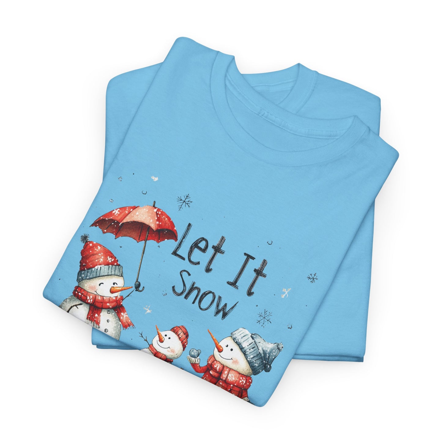 Let It Snow T-Shirt For Snowman T Shirt For Festive Christmas TShirt