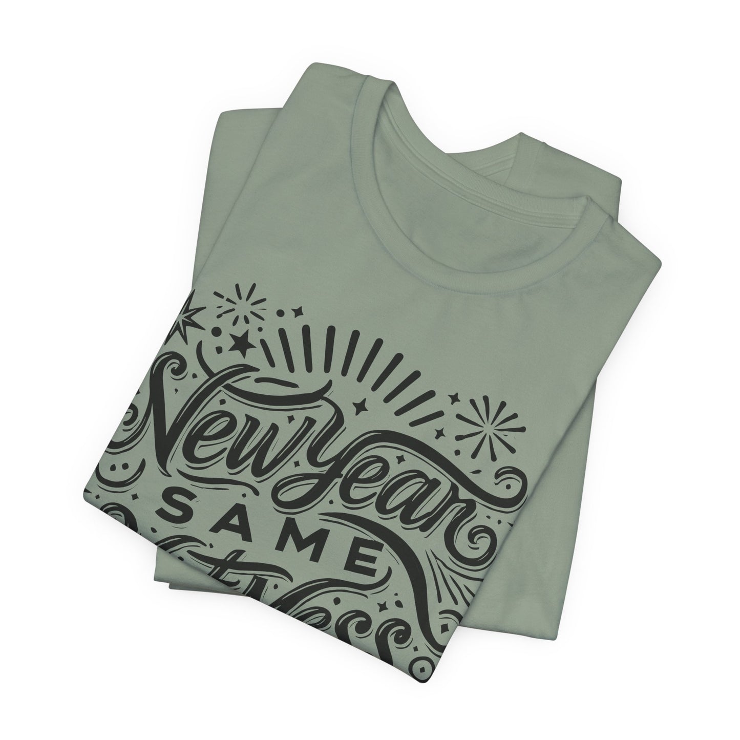 New Year Same Hot Mess Women’s Funny Graphic T-Shirt