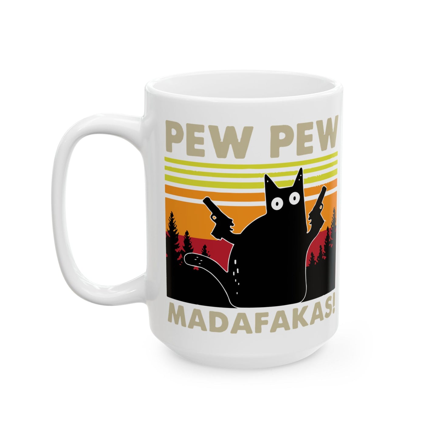 Pew Pew Madafakas Coffee Mug For Sarcastic Cat Tea Cup For Hot Cocoa