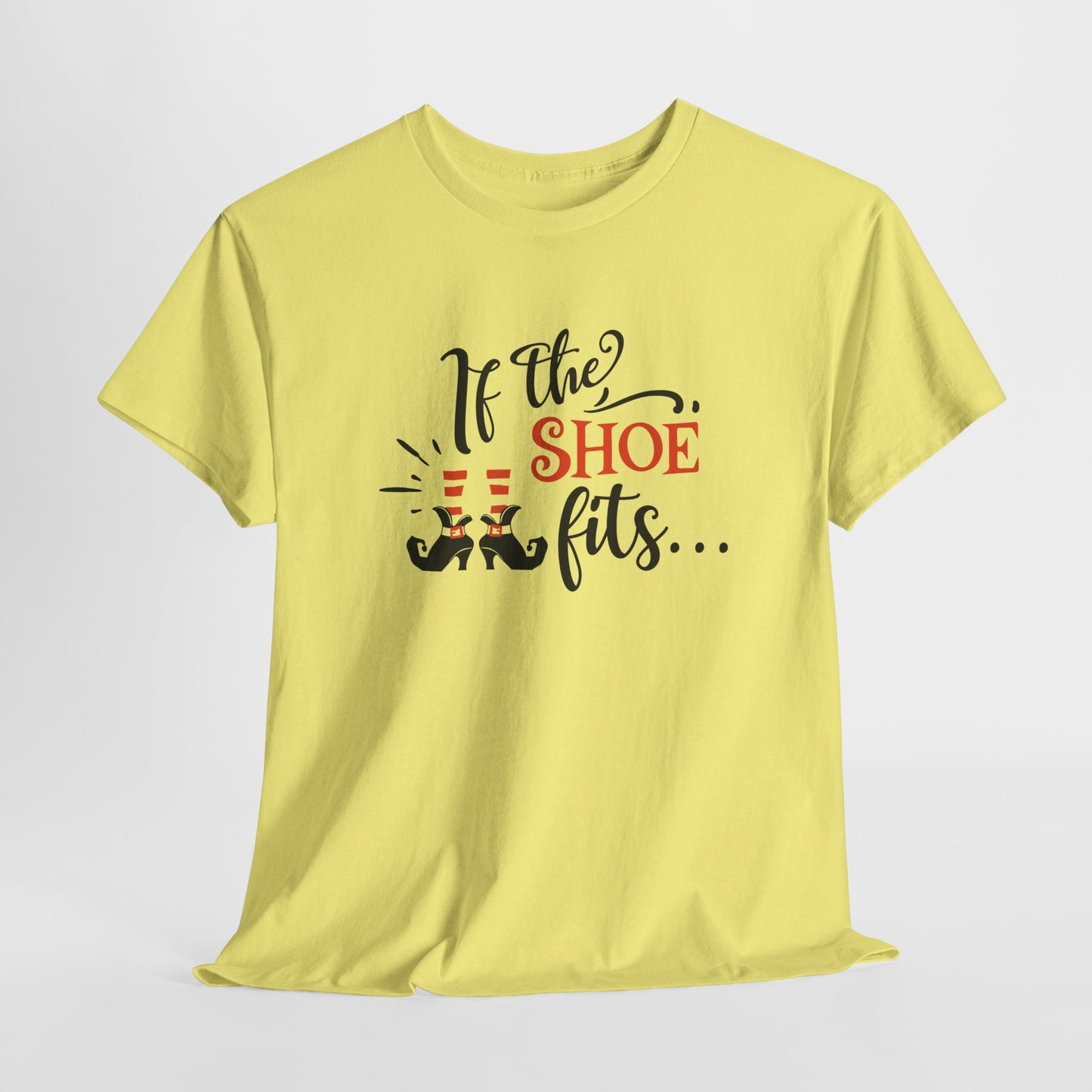 If The Shoe Fits T-Shirt For Sarcastic Halloween T Shirt For Funny Witch TShirt