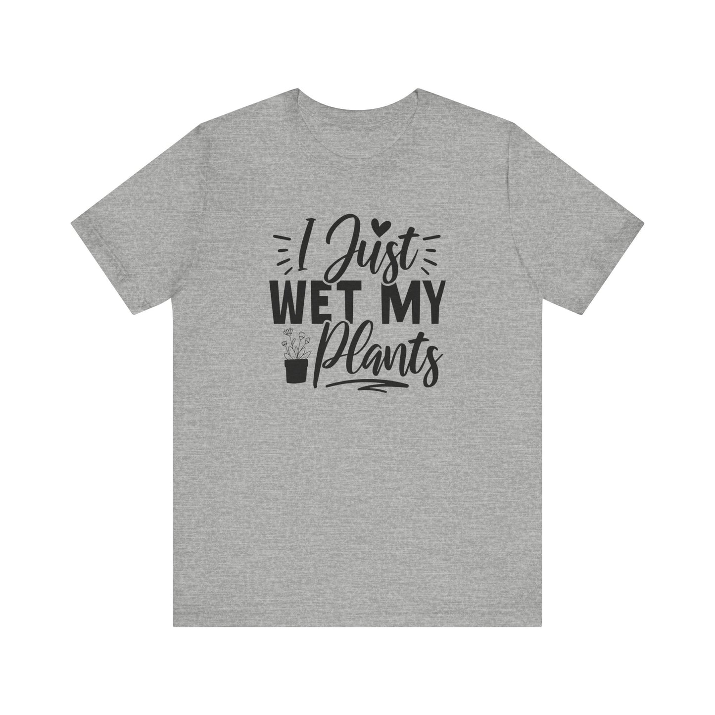 Funny Plant T-Shirt For Gardening T Shirt For Flower Lover TShirt For Horticulturist Gift