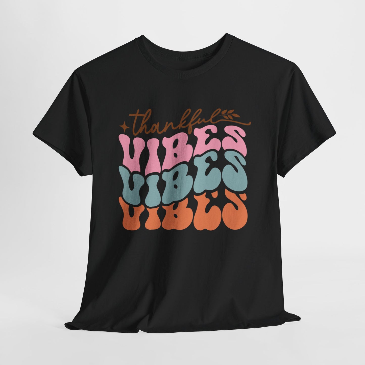 Thankful Vibes T-Shirt For Retro Thanksgiving T Shirt For Colorful Turkey Day TShirt