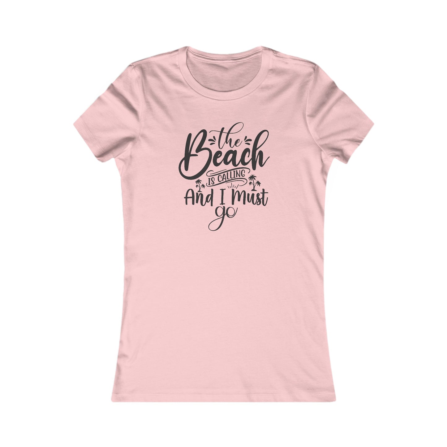 Beach T-Shirt For The Beach Is Calling TShirt For Fun Beach T Shirt For Girly Beach Tee