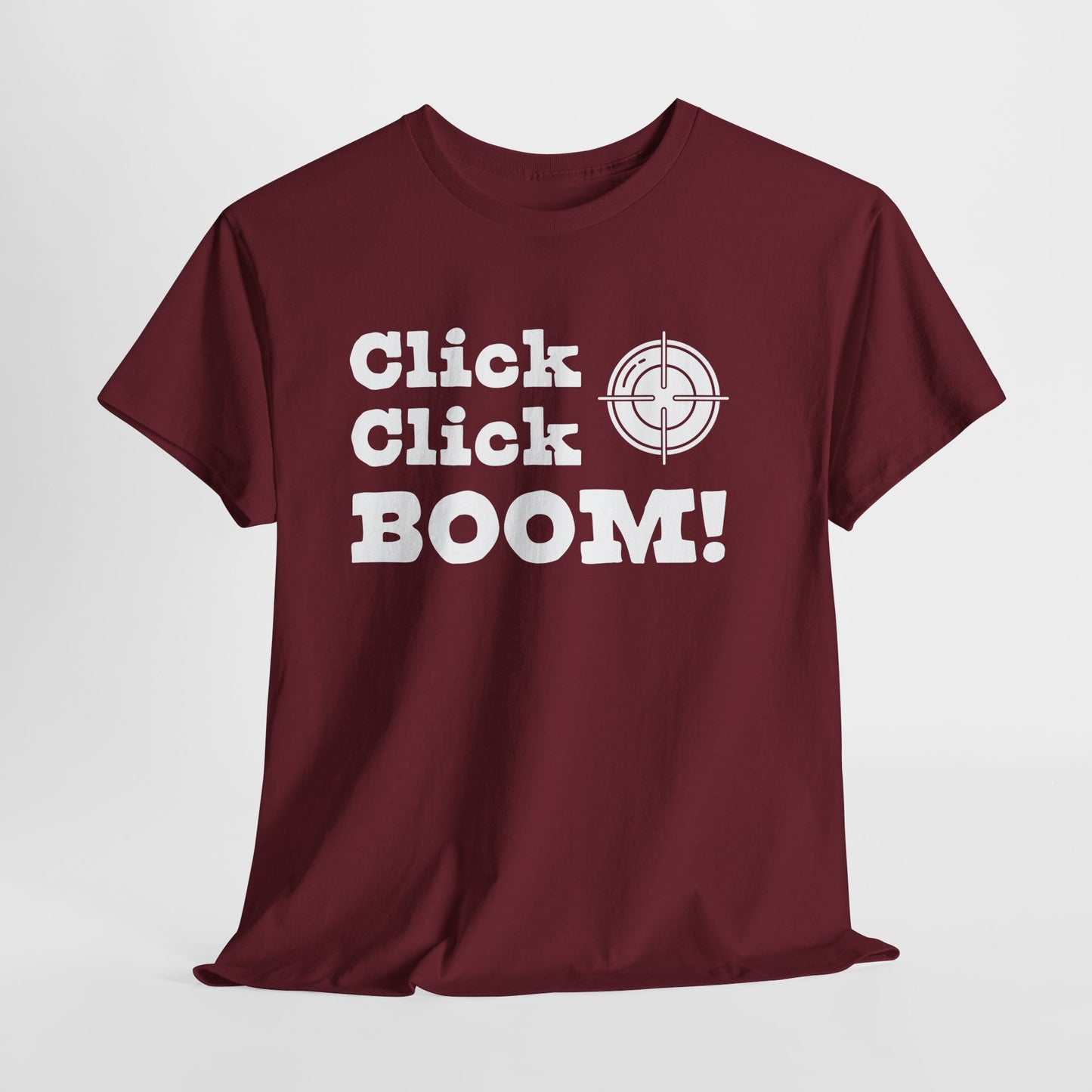 Click Click Boom T-Shirt For Second Amendment T Shirt For Target Practice TShirt