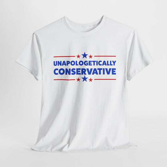 Unapologetic T Shirt For Conservative T-Shirt For Patriot TShirt For America Tee