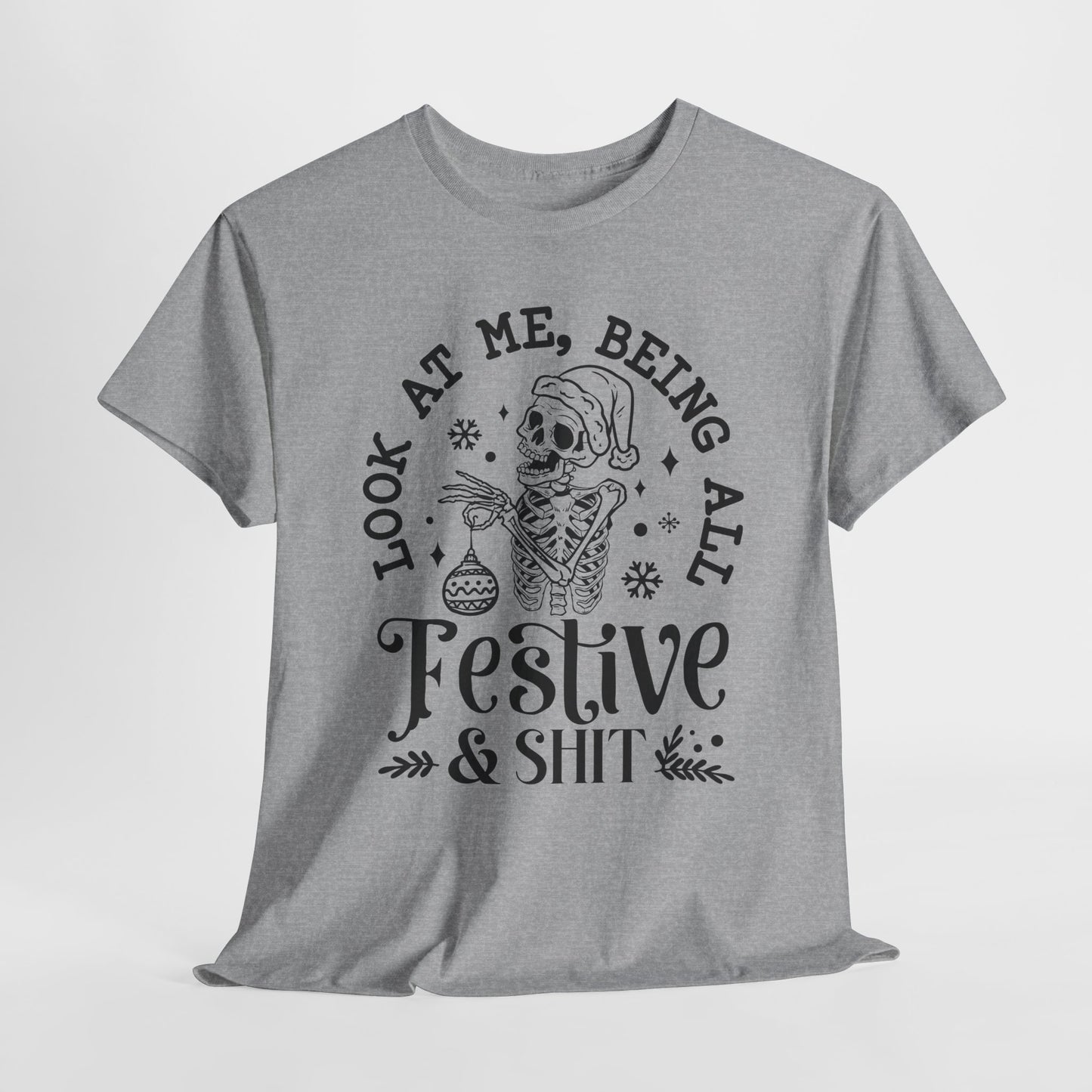 Snarky Skeleton T-Shirt For Festive T Shirt for Christmas TShirt