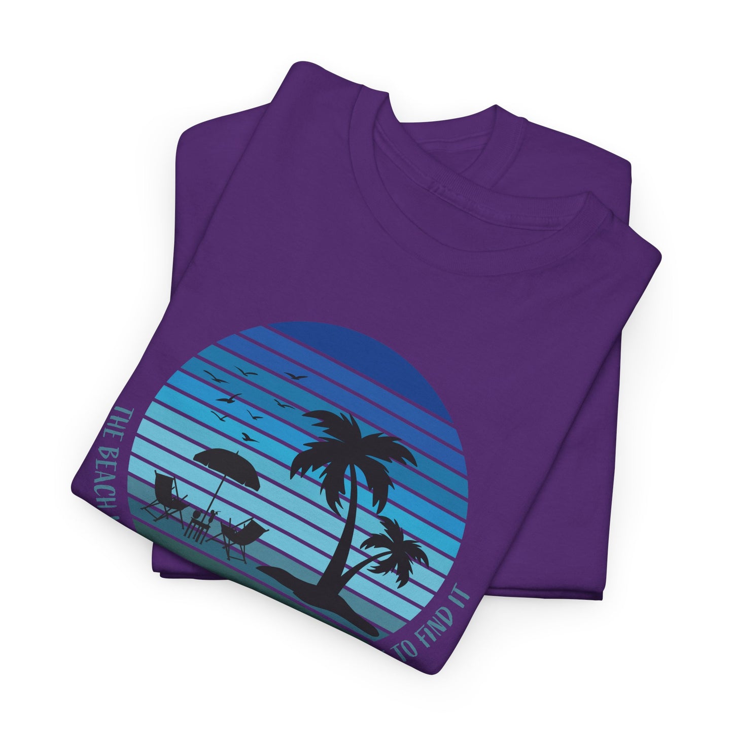 Beach Escape T-Shirt For Vacation Mode T Shirt For Warm Weather TShirt