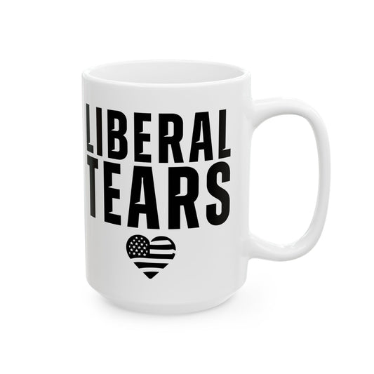 Liberal Tears Mug For Conservative Coffee Cup For Funny Political Tea Cup