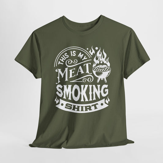 Meat Smoking T-Shirt For Grilling T Shirt For BBQ Foodie TShirt For Carnivore