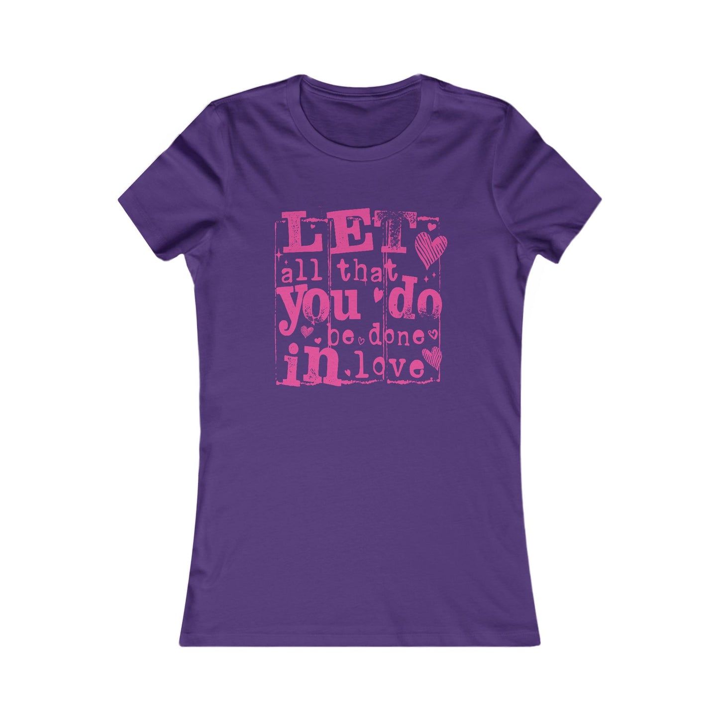 Let All That You Do Be Done In Love Inspirational Graphic T-Shirt