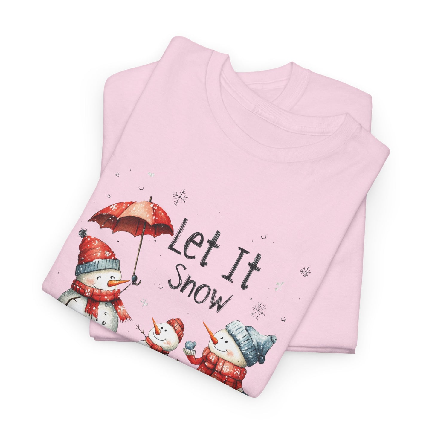 Let It Snow T-Shirt For Snowman T Shirt For Festive Christmas TShirt