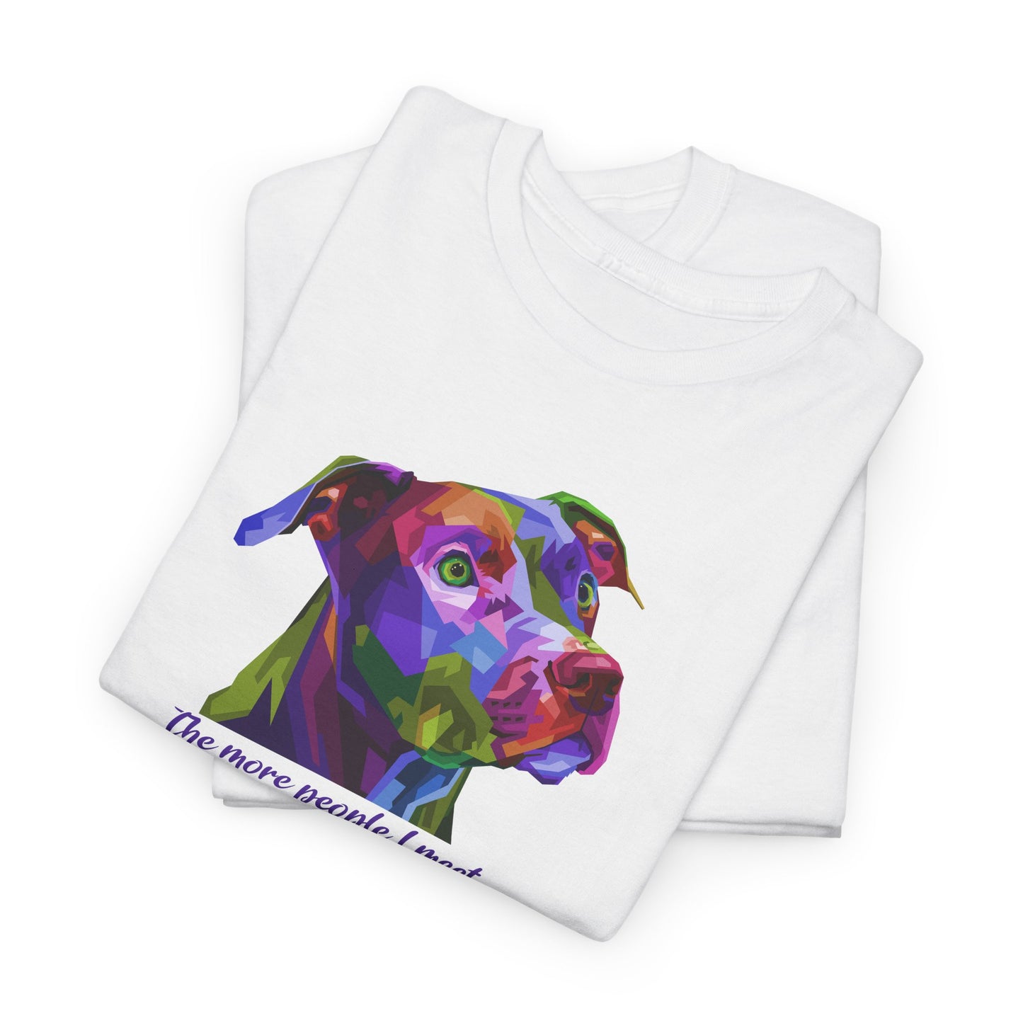 Pit Bull T-Shirt For Pittie TShirt For Pitbull T Shirt For Favorite Dog Breed Shirt For Dog Lovers Tee For Dog Lovers Gift