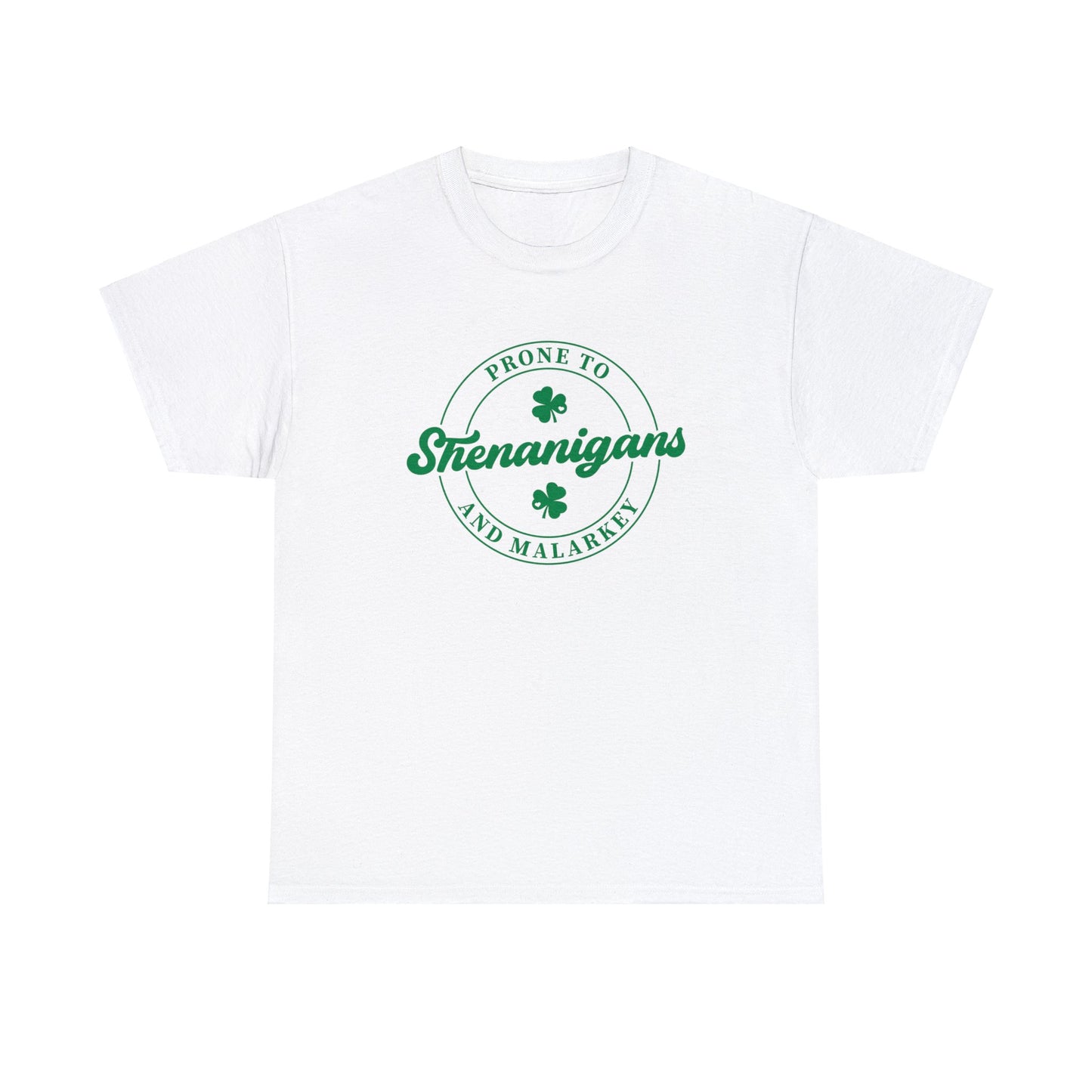 Shenanigans T-Shirt For St. Paddy's Day T Shirt For Malarky TShirt For St. Patrick's Day Tee