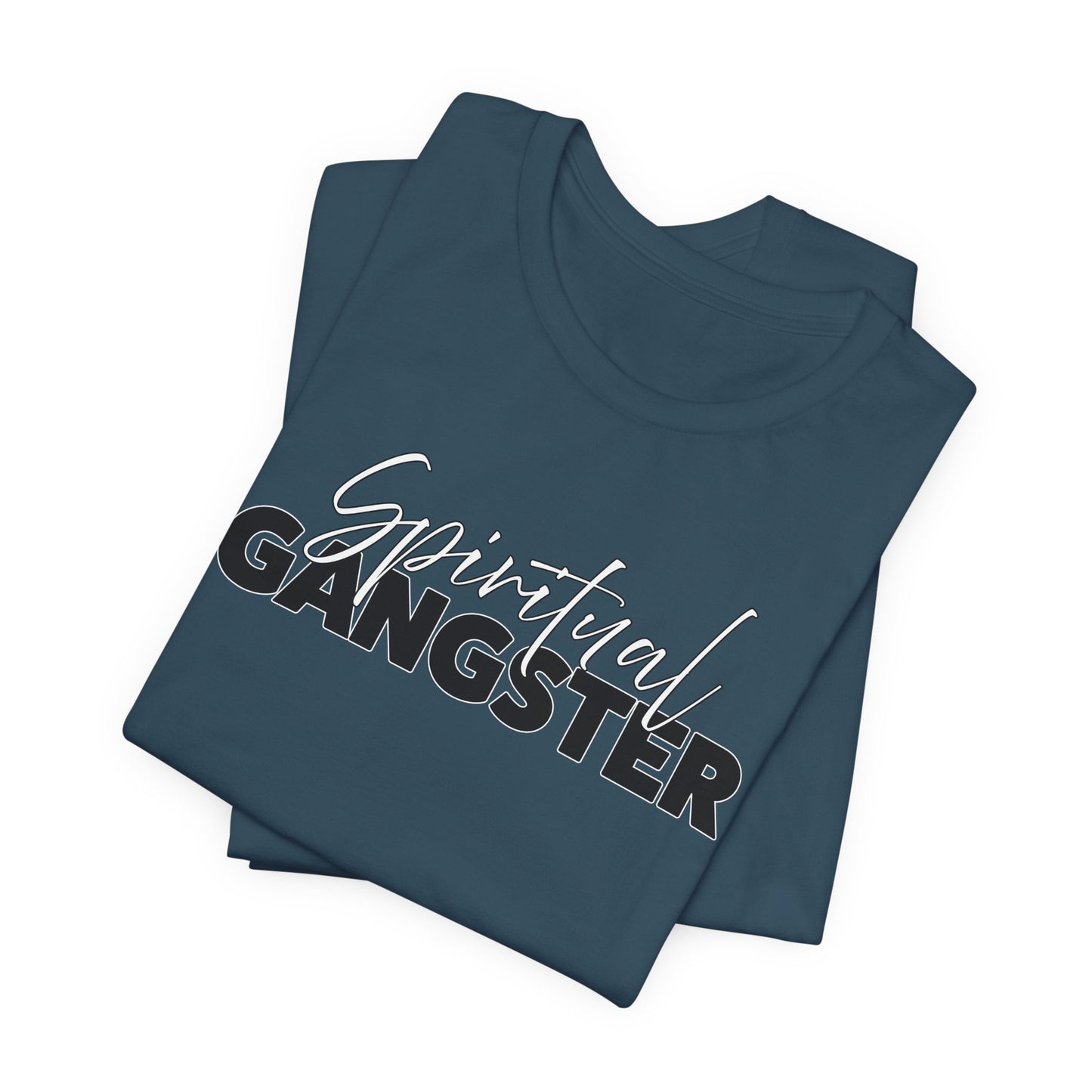 Spiritual Gangster T-Shirt For Religious T Shirt For Karma TShirt