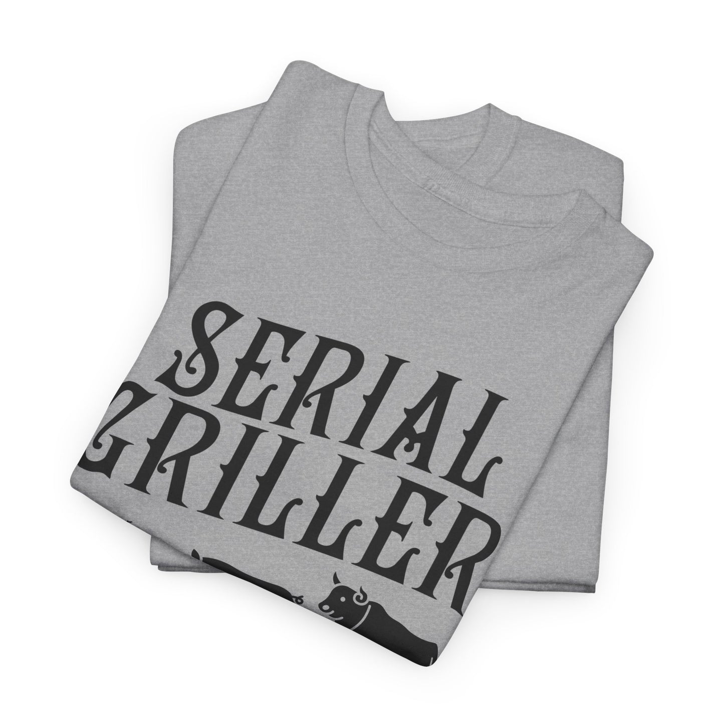 Serial Griller BBQ T-Shirt - USA Made