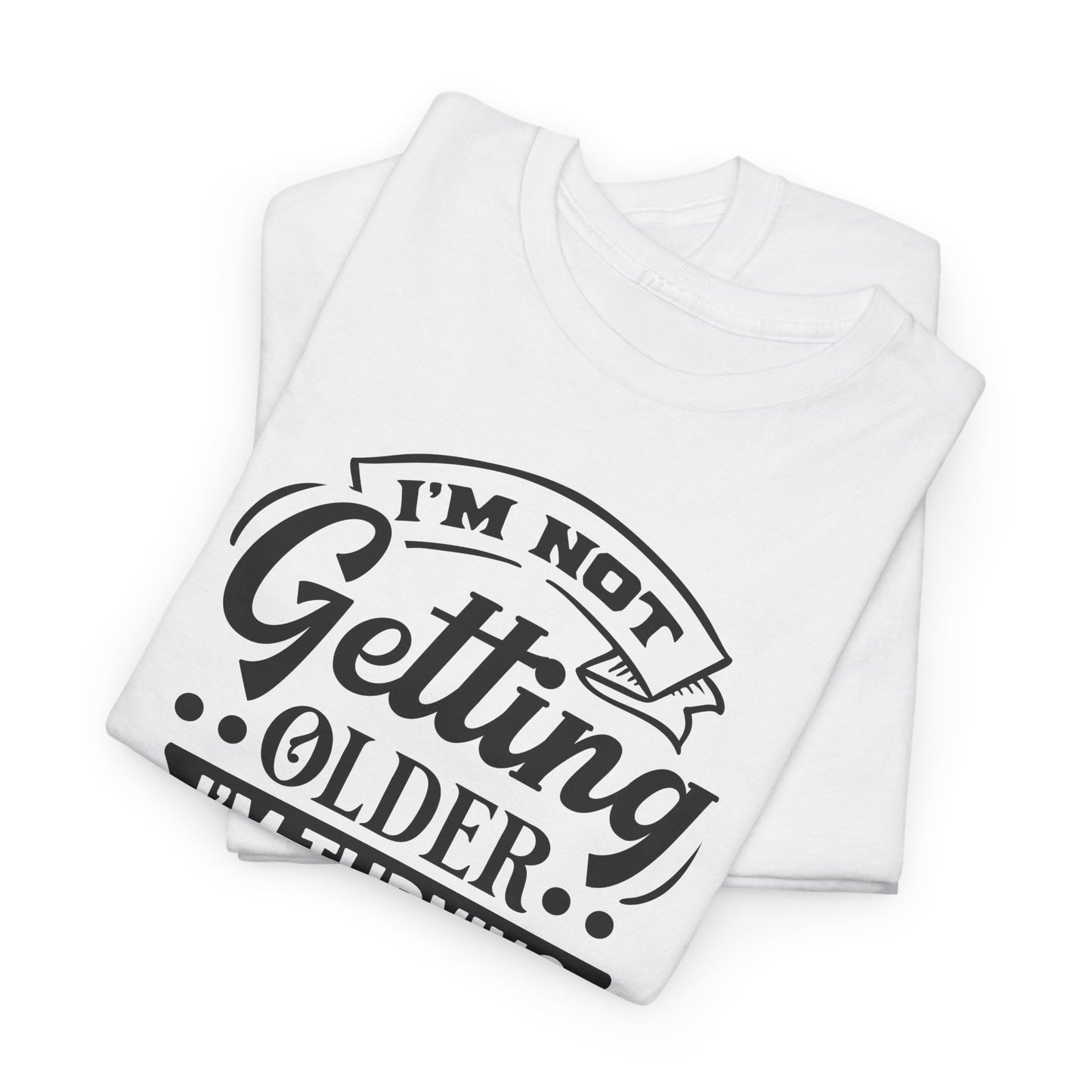 Cool Retro T-Shirt For Getting Older T Shirt For Birthday TShirt