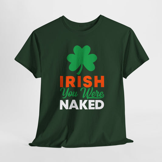 Sarcastic Irish T-Shirt For Shenanigans TShirt For St. Patrick's Day T Shirt