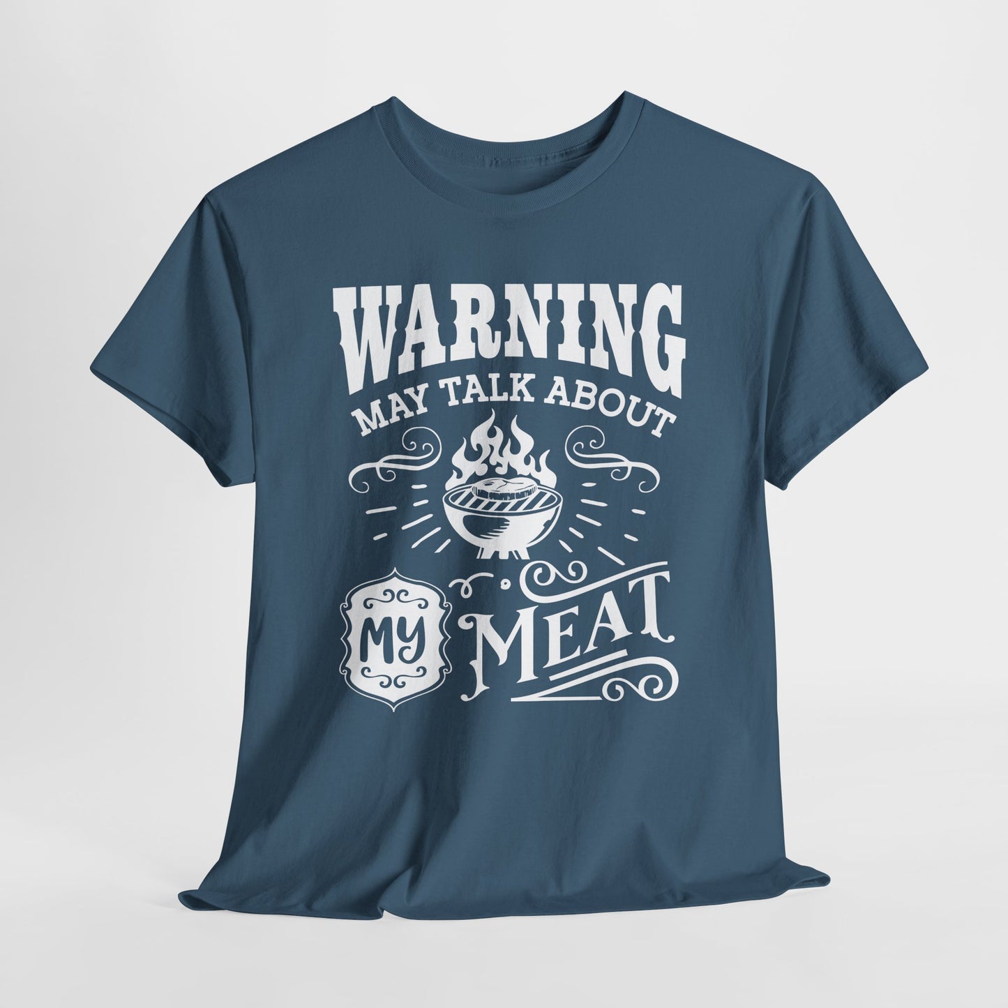 May Talk About My Meat T-Shirt For Funny BBQ T Shirt For Grill Master TShirt