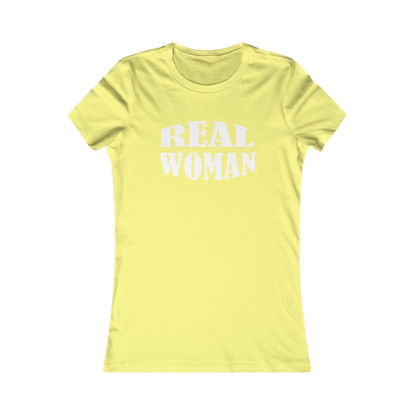 Real Woman T-Shirt For Genuine Woman TShirt For Natural Born Woman T Shirt For Female Shirt For Inspirational Gift