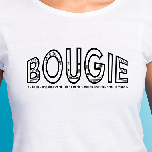 Bougie T-Shirt For Bourgeois TShirt For Middle Class T Shirt