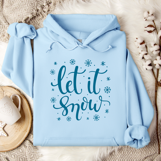 Let It Snow Hoodie For Winter Hooded Sweatshirt