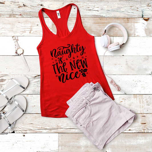 Naughty Is The New Nice Racerback Tank For Fun Christmas Tank Top